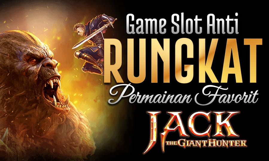 Pertama Slot Paling Gacor Jack The Giant Hunter: Games Andalan 2025 Merupakan Slot Jackpot Setiap Hari